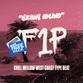 Brain Dead X Chill Mellow West Coast Type Beat