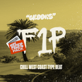 Crooks X Chill West Coast Type Beat