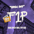 Mask Off X Dark Spacey Drill Type Beat